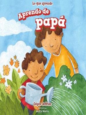 cover image of Aprendo de papá (I Learn from My Dad)